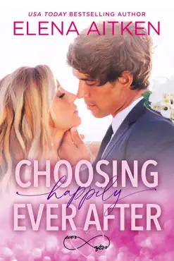 choosing happily ever after imagen de la portada del libro