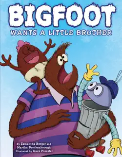 bigfoot wants a little brother book cover image