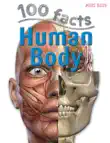 100 Facts Human Body synopsis, comments