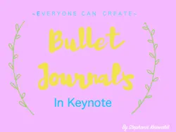 everyone can create bullet journals with keynote book cover image