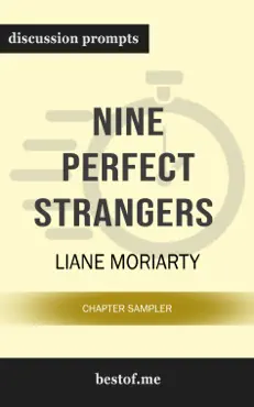 nine perfect strangers by liane moriarty (discussion prompts) book cover image