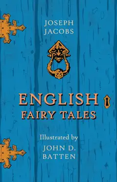 english fairy tales - illustrated by john d. batten imagen de la portada del libro