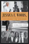 Jessica F. Woods synopsis, comments