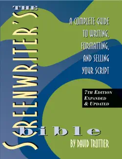 the screenwriter’s bible, 7th edition book cover image