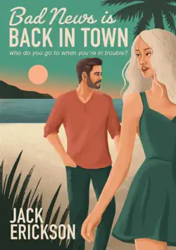 bad news is back in town book cover image
