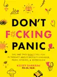 Don’t F*cking Panic book summary, reviews and download