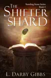 The Shifter Shard synopsis, comments