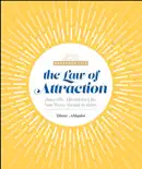 The Law of Attraction book summary, reviews and download