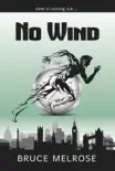 No Wind synopsis, comments