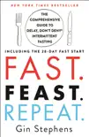 Fast. Feast. Repeat. book summary, reviews and download