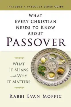 what every christian needs to know about passover book cover image