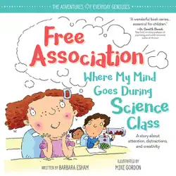 free association where my mind goes during science class book cover image