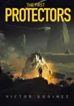 The First Protectors synopsis, comments