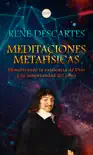 Meditaciones Metafísicas sinopsis y comentarios