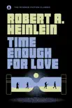Time Enough for Love synopsis, comments