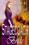 The Stagecoach Bride synopsis, comments