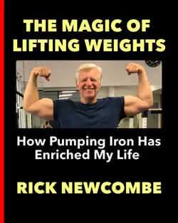 the magic of lifting weights book cover image