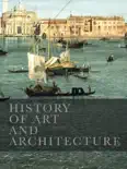 History of Art and Architecture book summary, reviews and download