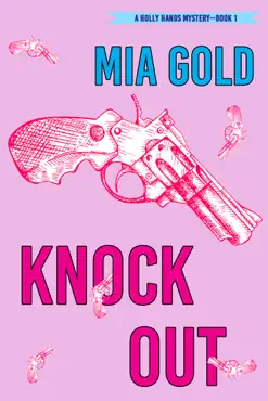 knockout (a holly hands mystery—book 1) book cover image