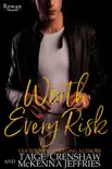 Worth Every Risk synopsis, comments
