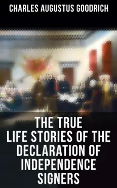 the true life stories of the declaration of independence signers imagen de la portada del libro