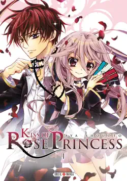 kiss of rose princess t01 book cover image