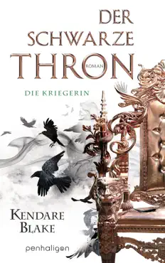 der schwarze thron 3 - die kriegerin book cover image