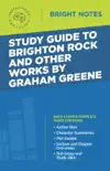 Study Guide to Brighton Rock and Other Works by Graham Greene sinopsis y comentarios