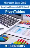 Excel 2019 PivotTables synopsis, comments