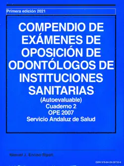 compendio de exÁmenes de oposicion de odontÓlogos de instituciones sanitarias (resueltos) andalucía 2007 imagen de la portada del libro