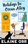 Holidays in Ocean Alley synopsis, comments