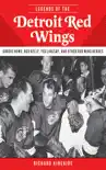 Legends of the Detroit Red Wings synopsis, comments