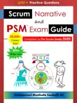 Scrum Narrative and PSM Exam Guide synopsis, comments