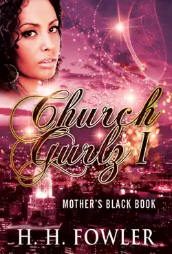 church gurlz - book 1 (mother's black book) book cover image