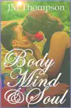 Body, Mind and Soul synopsis, comments