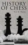 History of Chess book summary, reviews and download