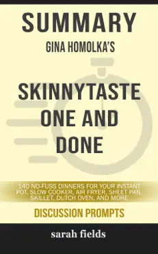 summary: gina homolka's skinnytaste one and done imagen de la portada del libro