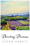 Painting Provence synopsis, comments