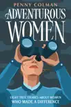 Adventurous Women synopsis, comments