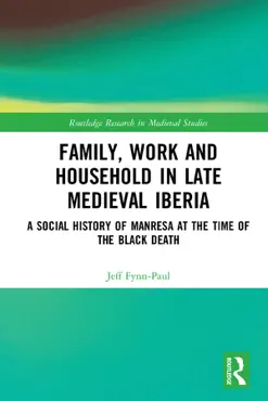 family, work, and household in late medieval iberia book cover image