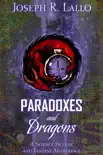 Paradoxes and Dragons: A Science Fiction and Fantasy Anthology sinopsis y comentarios