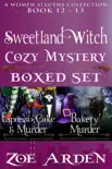 Cozy Mystery Boxed Set – Sweetland Witch (Women Sleuths Collection: Book 12 – 13)