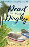 Dead in the Dinghy book summary, reviews and downlod