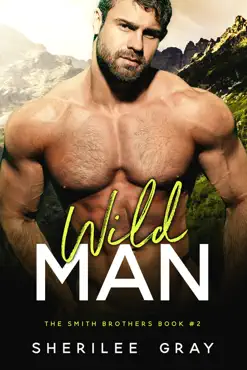 wild man (the smith brothers, #2) book cover image