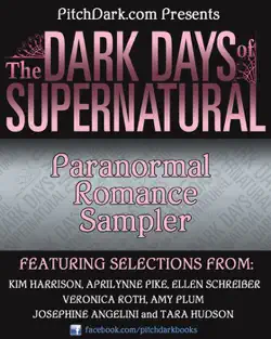 pitchdark presents the dark days of supernatural paranormal romance sampler book cover image