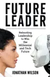 Future Leader synopsis, comments