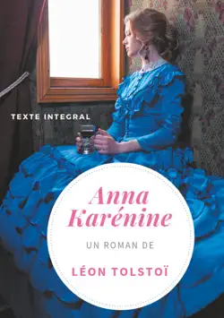 anna karénine de léon tolstoï (texte intégral) imagen de la portada del libro