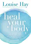Heal Your Body synopsis, comments