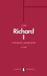 Richard I (Penguin Monarchs) sinopsis y comentarios