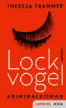Lockvogel synopsis, comments